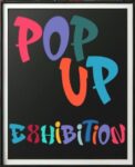Thumbnail of pop-up exhibition notice